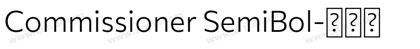 Commissioner SemiBol字体转换 Commissioner SemiBol字体转换